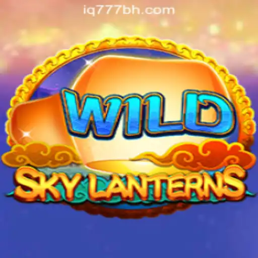 Discover the Excitement of SkyLanterns at IQ777 Online Casino Philippines
