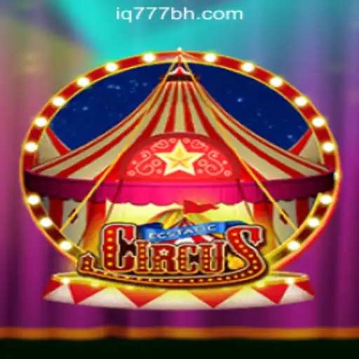 Experience the Thrills of EcstaticCircus at IQ777 Online Casino Philippines