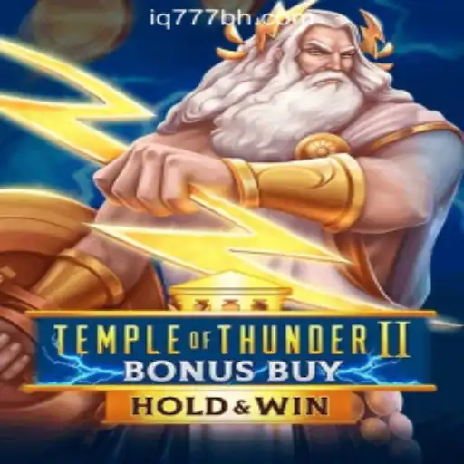 Exploring Temple of Thunder II Bonus Buy at IQ777 Online Casino Philippines